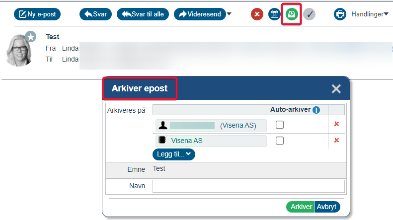 Menylinjen med det grønne Arkiver-ikonet, og dialogen Arkiver epost