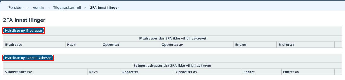 Admin, Tilgangskontroll, 2FA innstillinger