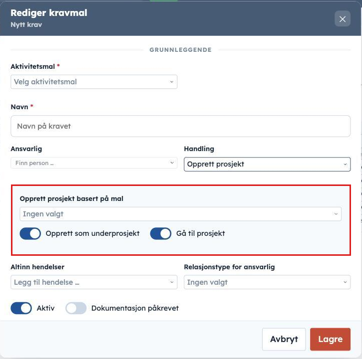 Rediger kravmal med Handling Opprett prosjekt