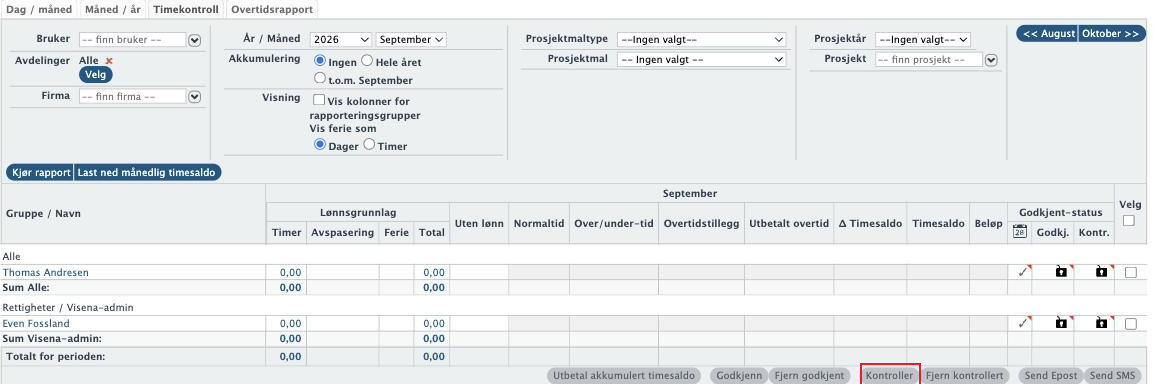 Rapporter, Utvidet status, Timekontroll, med knappen Kontroller